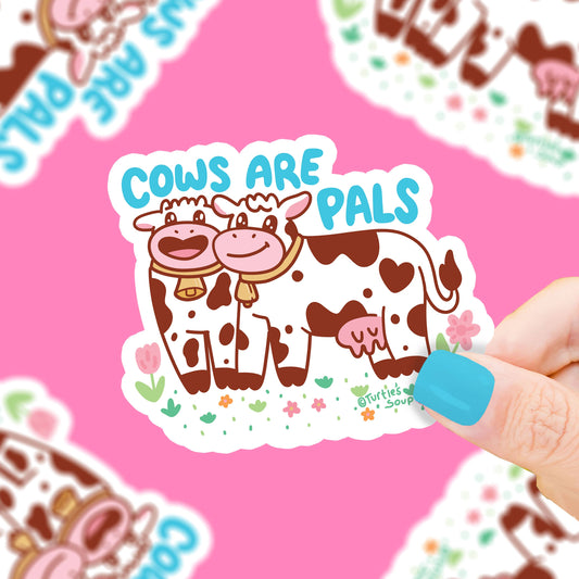Cows are Pals  Animals Cruelty Free Vegan Vinyl Sticker