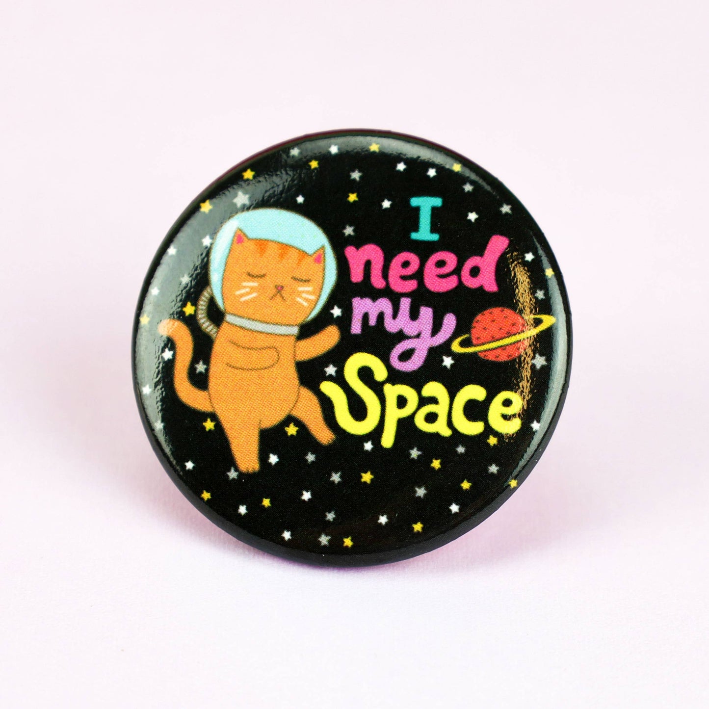 I Need My Space Galaxy Cat Pinback Button