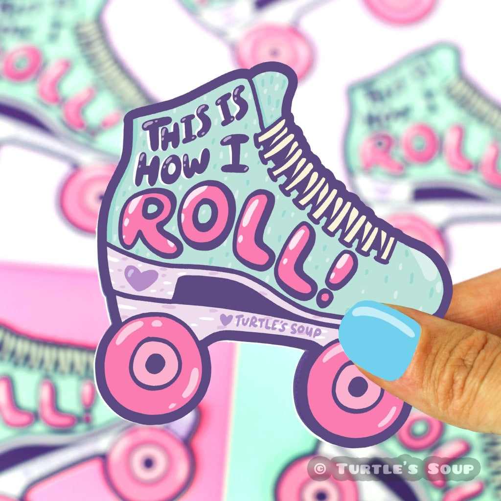 This Is How I Roll Roller Skating Vinyl Sticker
